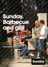 Sunday. Barbecue and grill