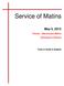 Service of Matins. May 5, 2013. Pascha Resurrection Matins. Katavasias of Pascha. Texts in Greek & English