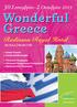 Wonderful Greece. 30 Σεπτεμβρίου-2 Οκτωβρίου 2015. Radisson Royal Hotel Mόσχα Moscow. Greek Tourism Foods and Beverages