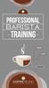 Professional BARISTA TRAINING PRACTICE PASSION KNOWLEDGE