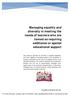 Managing equality and diversity in meeting the needs of learners who are named as requiring additional or special educational support