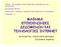 ΜΑΘΗΜΑ: ΕΠΙΚΟΙΝΩΝΙΕΣ Ε ΟΜΕΝΩΝ ΚΑΙ ΤΕΧΝΟΛΟΓΙΕΣ INTERNET