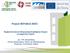 Project REPUBLIC-MED Πεξηβαιινληηθή θαη Δλεξγεηαθή Αλαβάζκηζε Κηηξίσλ θαη Γεκνζίνπ Υώξνπ