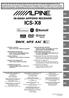 IN-DASH APP/DVD RECEIVER ICS-X8. ALPINE ELECTRONICS OF AUSTRALIA PTY. LTD. 161-165 Princes Highway, Hallam Victoria 3803, Australia Phone 03-8787-1200