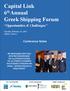 Capital Link 6 th Annual Greek Shipping Forum