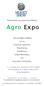 Παρουσίαση της αγροτικής έκθεσης. Agrο Expo. Πολυσυνέδριο Έκθεση. για τα. αγροτικά προιόντα, Τεχνολογίες, Επενδύσεις, Χρηµατοδοτήσεις, της