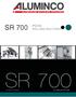 SR 700 ΡΟΛΑ ROLLING SHUTTERS SR 700 ALUMINIUM SYSTEMS. 2η Έκδοση / 2nd Edition