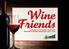 Wine Friends ΣΕΜΙΝΑΡΙΑ ΓΙΑ ΤΟΥΣ ΦΙΛΟΥΣ ΤΟΥ ΚΡΑΣΙΟΥ ΗΜΕΡΟΛΟΓΙΟ ΟΙΝΙΚΗΣ ΑΠΟΛΑΥΣΗΣ 2013-2014