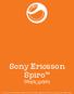 Sony Ericsson Spiro. Οδηγός χρήστη. This is the Internet version of the User guide. Print only for private use.