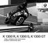 BMW Motorrad. The Ultimate Riding Machine K 1300 R, K 1300 S, K 1300 GT
