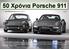 50 Χρόνια Porsche 911