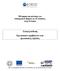 Μέτρηση και μείωση των διοικητικών βαρών σε 13 κλάδους στην Ελλάδα Τελική έκθεση Εργασιακό περιβάλλον και εργασιακές σχέσεις