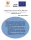 Αναφορά εργασιών τριμήνου : Μάρτιος Μάιος 2012 Μελέτη προδιαγραφών και επιλογή λογισμικού ψηφιακής Βιβλιοθήκης Όνομα : Σωτηροπούλου Αφροδίτη