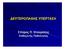 ΕΥΤΕΡΟΠΑΘΗΣ ΥΠΕΡΤΑΣΗ. Σπύρος Π. Ντουράκης. Καθηγητής Παθολογίας