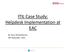 ITIL Case Study: Helpdesk Implementation at EAC. By: Anna Demosthenous 28 th November, 2012