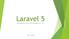 Laravel 5. Εισαγωγή στο Laravel PHP framework (5.1 LTS)