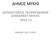 ΔΗΜΟΣ ΜΥΚΗΣ ΑΠΟΛΟΓΙΣΜΟΣ ΠΕΠΡΑΓΜΕΝΩΝ ΔΗΜΑΡΧΟΥ ΜΥΚΗΣ 2014-15 ΣΜΙΝΘΗ 18/11/2015