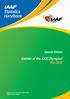 Statistics Handbook. Games of the XXXI Olympiad Rio 2016. Special Edition. Produced in collaboration with ATFS Edited by Mark Butler