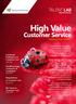 High Value. Customer Service WORKSHOP SERIES. Emotional Intelligence in Customer Care. Handling Angry Customers & Complaints