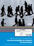 Έκθεση «Εστίαση στα δεδομένα» Επιτόπια εξακρίβωση στοιχείων και μειονότητες EU-MIDIS. Οργανισμός Θεμελιωδών Δικαιωμάτων της Ευρωπαϊκής Ένωσης (FRA)