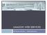 AMAZON WEB SERVICES. Nef Marie-Aurélie Χατζή Βασιλική
