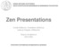 Zen Presentations. Ιωσήφ Αλβέρτης, Υποψήφιος Διδάκτωρ Ιωάννης Ψαρράς, Καθηγητής. Παίγνια Αποφάσεων