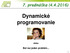 Dynamické programovanie