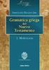 Tercera declinación (temas en vocal cerrada y diptongo) Tercera declinación / Temas en vocal / Temas en vocal cerrada (-ι, -υ) o diptongo