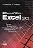ΠΕΡΙΕΧΟΜΕΝΑ Microsoft Office Excel 2003 Θεωρία - Συναρτήσεις - VBA - Εφαρµογές