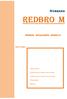 REDBRO HUBBARD ΠΙΝΑΚΕΣ ΑΠΟΔΟΣΕΩΝ ΣΜΗΝΟΥΣ ΠΑΤΡΟΓΟΝΙΚΑ. Άφιξη σμήνους: Αριθμός θηλυκών πτηνών κατά την άφιξη: Αριθμός αρσενικών πτηνών κατά την άφιξη: