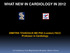 WHAT NEW IN CARDIOLOGY IN 2012