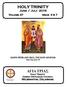 HOLY TRINITY. June / July Volume 47 Issue 6 & 7 SAINTS PETER AND PAUL, THE HOLY APOSTLES. Feast Day: June 29