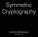 Symmetric Cryptography. Dimitris Mitropoulos