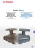 Valves - Βάνες. Ball Valves 6, 10 & 16 Atm Mini Valves 4 Atm Metallic Ball Valves Metallic Gate Valves Metallic Butterfly Valves Taps Aluminium Valves