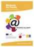 Eθελοντές της Γνώσης. Oδηγίες για Εκπαιδευτές. EΘΕΛΟΝΤΕΣ ΤΗΣ ΓΝΩΣΗΣ Συµφωνία επιχορήγησης: / Fondazione Mondo Digitale / 50και Ελλάς
