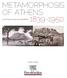 METAMORPHOSIS OF ATHENS