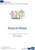 Easy-to-Read. PUZZLE: Developing easy to read formats for people with intellectual disabilities. Υλικό για τη συγγραφή πληροφοριών σε easy-to-read