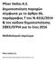 Pfizer Hellas A.E. Δημοσιοποίηση παροχών σύμφωνα με το άρθρο 66, παράγραφος 7 του Ν.4316/2014 & τον κώδικα δημοσιοποίησης ΣΦΕΕ/EFPIA για το έτος 2016