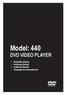 Model: 440 DVD VIDEO PLAYER. Εγχειρίδιο χρήσης Instrukcja obsługi. Kullanım Kılavuzu Руководство пользователя