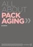 ALL ABOUT PACK AGING