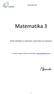 Matematika 3 zbirka zadataka sa rešenjima i uputstvima za rešavanje