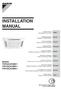 INSTALLATION MANUAL. Models FWF02CATNMV1 FWF03CATNMV1 FWF04CATNMV1. Installation Manual Chilled Water Fan Coil Units. English