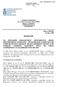 ΔΙΟΙΚΟΥΣΑ ΕΠΙΤΡΟΠΗ Ταχ. Δ/νση: Δ. Σούτσου 6, ΑΘΗΝΑ Τηλέφωνο: FAX: ΠΡΟΚΗΡΥΞΗ