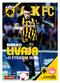 LIVAJA MARKO «Η ΕΥΚΑΙΡΙΑ ΜΑΣ» vs ΟΛΥΜΠΙΑΚΟΣ THE OFFICIAL MATCH PROGRAMME 2017/2018 // # SEASON