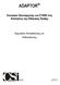 ADAPTOR. Λογισµικό Προσαρµογής του ETABS στις Απαιτήσεις της Ελληνικής Πράξης. Εγχειρίδιο Επαλήθευσης για Πεδιλοδοκούς