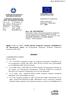 ΑΠΟΦΑΣΗ. 3. Τη µε αριθµ. πρωτ /ΕΥΣ1749/ Υπουργική Απόφαση Συστήµατος ιαχείρισης, όπως τροποποιήθηκε και ισχύει,