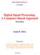 Digital Signal Processing: A Computer-Based Approach