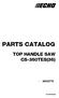 PARTS CATALOG TOP HANDLE SAW CS-350TES(36) CS-350TES(36)