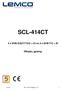 SCL-414CT. 4 x DVB-S/S2/T/T2/C + CI σε 4 x DVB-T/C + IP. Οδηγίες χρήσης. Lemco SCL-414CT οδηγίες v1.0 1