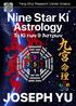 Feng Shui Research Center Greece. Nine Star Ki. Astrology. Το Ki των 9 Άστρων 九 命 理 JOSEPH YU. FSRC Greece